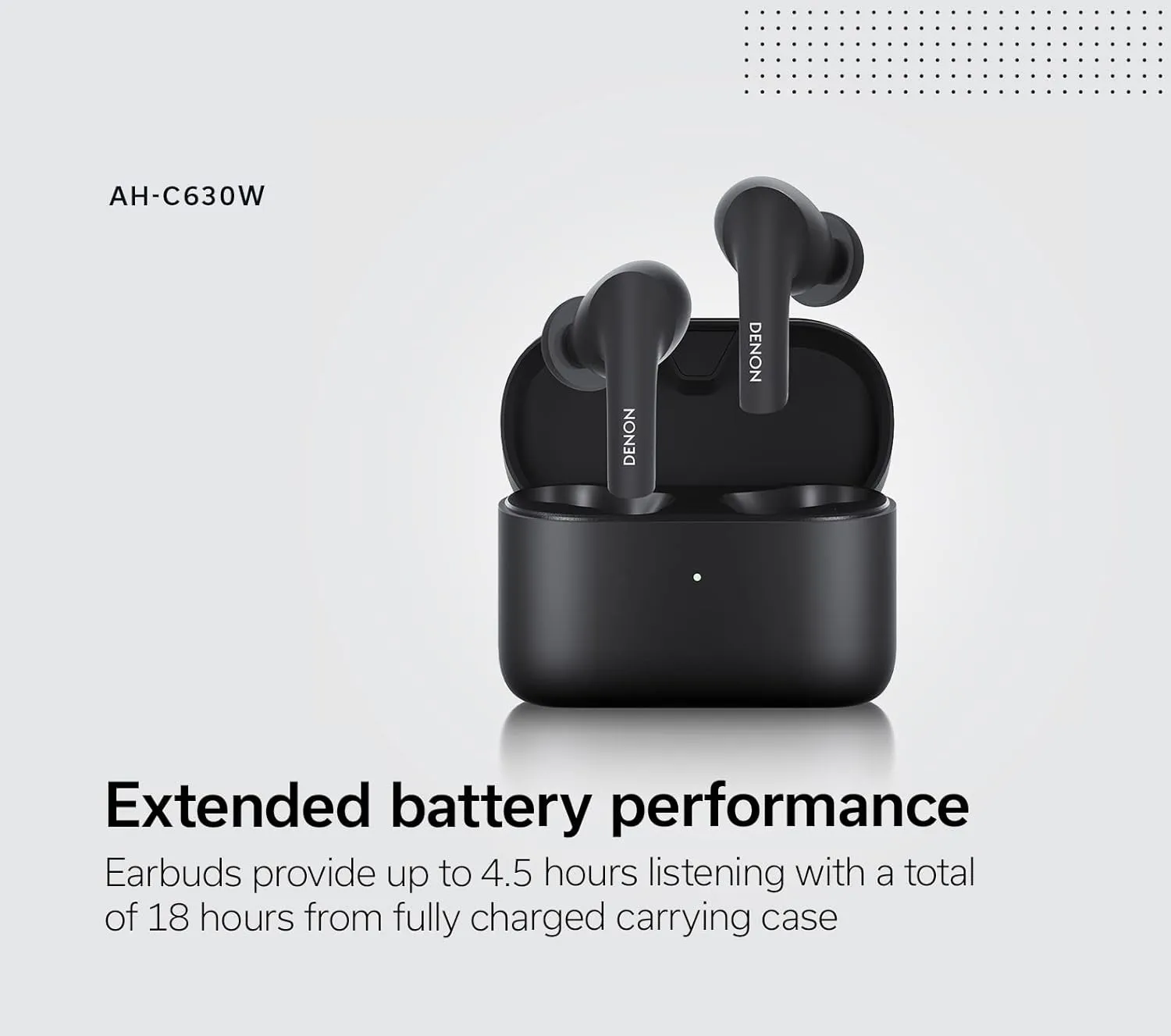 Denon AH-C630W True Wireless Earphones, in-Ear Bluetooth Earbuds with Mic, 18 Hours of Battery Life, IPX4 Rated Water Resistance, Includes (3) Silicone Ear Tips & Charging Cable, Black